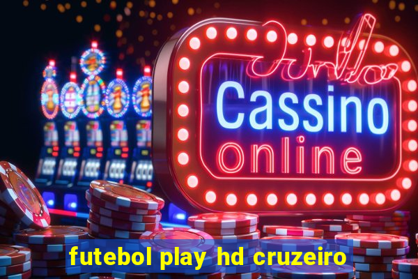 futebol play hd cruzeiro